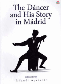 Image of THE DANCER AND HIS STORY IN MADRID