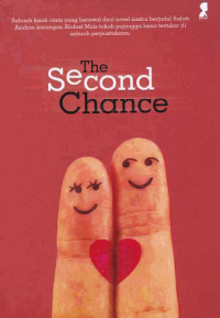 Image of THE SECOND CHANCE (Kesempatan Kedua)