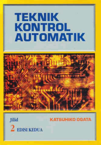 Image of TEKNIK KONTROL AUTOMATIK (Jilid 2)