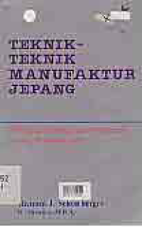 Image of TEKNIK-TEKNIK MANUFAKTUR JEPANG; SEMBILAN PELAJARAN SEDERHANAN YANG TERSEMBUNYI