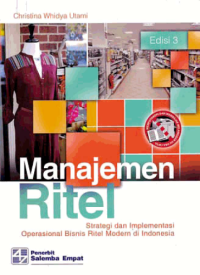 Image of MANAJEMEN RITEL; Strategi dan Implementasi Operasional Bisnis Ritel Modern di Indonesia