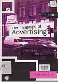 Image of THE LANGUAGE OF ADVERTISING; WRITTEN TEXTS