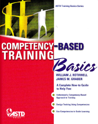 COMPETENCY-BASED TRAINING BASICS