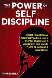 Image of THE POWER OF SELF DISCIPLINE