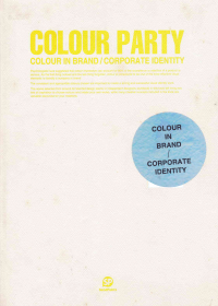 Image of COLOUR PARTY; Colour in Brand