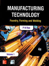 Image of MANUFACTURING TECHNOLOGY; Foundry, Forming and Welding (Volume 1)