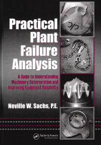 PRACTICAL PLANT FAILURE ANALYSIS