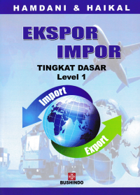 EKSPOR IMPOR; Tingkat Dasar Level 1