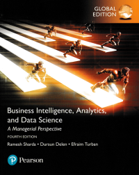 Image of BUSINESS INTELLIGENCE, ANALYTICS AND DATA SCIENCE; A Managerial Perspective