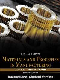 Image of DEGARMO'S MATERIALS AND PROCESSING IN MANUFACTURING