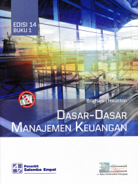 DASAR-DASAR MANAJEMEN KEUANGAN (Buku 1)