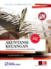 AKUNTANSI KEUANGAN PERSPEKTIF IFRS; Intermediate Financial Reporting (Buku 2)