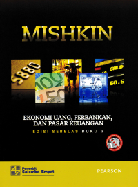 EKONOMI UANG, PERBANKAN, DAN PASAR KEUANGAN (Buku 2)