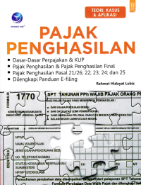 PAJAK PENGHASILAN; Teori, Kasus & Aplikasi