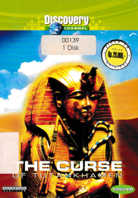 Image of DISCOVERY CHANNEL; The Curse of Tutankhamen