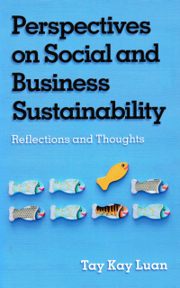 Image of PERSPECTIVES ON SOCIAL AND BUSINESS SUSTAINABILITY; Reflections and Thoughts