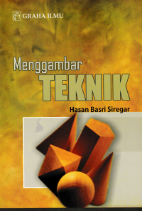 MENGGAMBAR TEKNIK