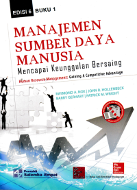 Image of MANAJEMEN SUMBER DAYA MANUSIA; Mencapai Keunggulan Bersaing (Buku 1)