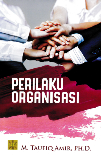 PERILAKU ORGANISASI