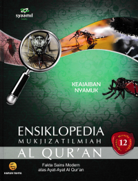 Image of ENSIKLOPEDIA MUKJIZAT ILMIAH AL QURAN 12; Keajaiban Nyamuk