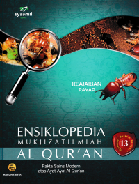 ENSIKLOPEDIA MUKJIZAT ILMIAH AL QURAN 13; Keajaiban Rayap