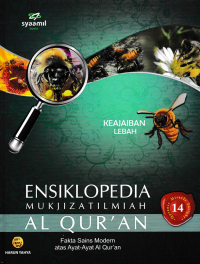 Image of ENSIKLOPEDIA MUKJIZAT ILMIAH AL QURAN 14; Keajaiban Lebah