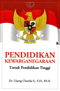 Image of PENDIDIKAN KEWARGANEGARAAN UNTUK PERGURUAN TINGGI