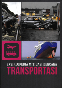 Image of ENSIKLOPEDIA MITIGASI BENCANA (TRANSFORTASI)