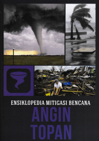 ENSIKLOPEDIA MITIGASI BENCANA (ANGIN TOPAN)