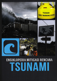 ENSIKLOPEDIA MITIGASI BENCANA (TSUNAMI)