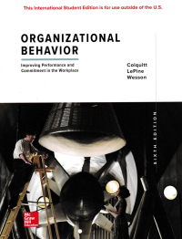 ORGANIZATIONAL BEHAVIOR; Improving Performance and Commitment in the Workplace