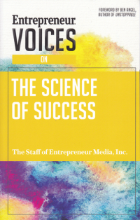 Image of ENTREPRENEUR VOICES ON THE SCIENCE OF SUCCESS