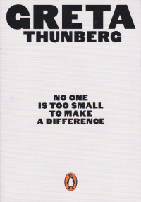 Image of NO ONE IS TOO SMALL TO MAKE A DIFFERENCE
