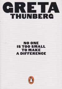 NO ONE IS TOO SMALL TO MAKE A DIFFERENCE