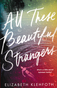 Image of ALL THESE BEAUTIFUL STRANGERS