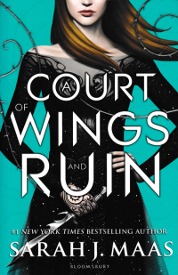 A COURT OF WINGS AND RUIN