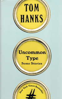 UNCOMMON TYPE SOME STORIES