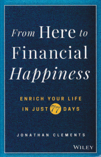 FROM HERE TO FINANCIAL HAPPINESS