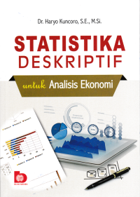 Image of STATISTIKA DESKRIPTIF UNTUK ANALISIS EKONOMI