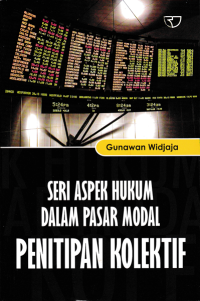 SERI ASPEK HUKUM DALAM PASAR MODAL PENITIPAN KOLEKTIF