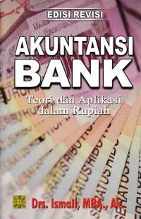 AKUNTANSI BANK; Teori dan Aplikasi dalam Rupiah