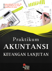 PRAKTIKUM AKUNTANSI KEUANGAN LANJUTAN