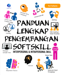 PANDUAN LENGKAP PENGEMBANGAN SOFTSKILL : Interpersonal & Intrapersonal Skill