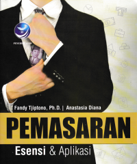 PEMASARAN : Esensi & Aplikasi