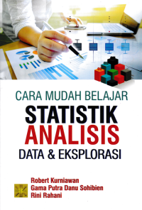 CARA MUDAH BELAJAR STATISTIK; Analisis Data & Eksplorasi