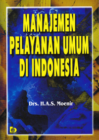 Image of MANAJEMEN PELAYANAN UMUM DI INDONESIA