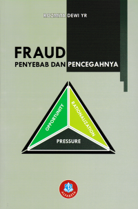 Image of FRAUD PENYEBAB DAN PENCEGAHANNYA