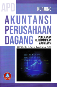 AKUNTANSI PERUSAHAAN DAGANG; Penekanan Keterampilan Akuntansi