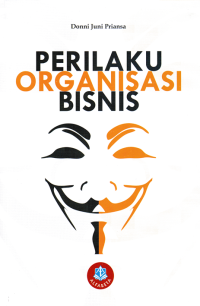 Image of PERILAKU ORGANISASI BISNIS