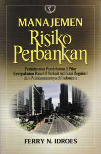 Image of MANAJEMEN RISIKO PERBANKAN